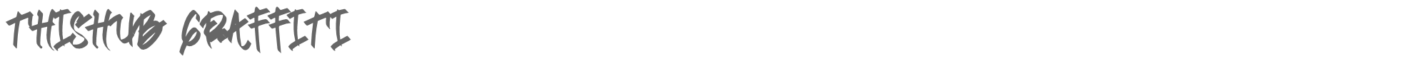 Sample characters Thishub Graffiti Font